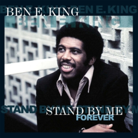 Ben E. King Stand By Me Forever