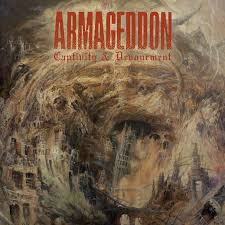ARMAGEDDON - CAPTIVITY & DEVOURMENT