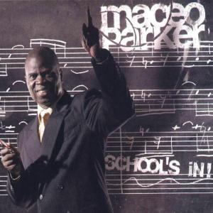 Parker, Maceo School's In 2xlp
