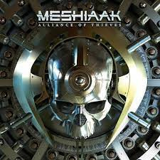 MESHIAAK - ALLIANCE OF THIEVES