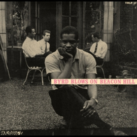 Byrd, Donald Byrd Blows On Beacon Hill