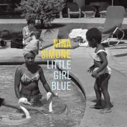 nina simone LITTLE GIRL BLUE 