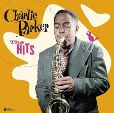 CHARLIE PARKER - HITS