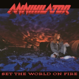 ANNIHILATOR SET THE WORLD ON FIRE