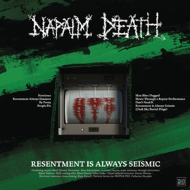 NAPALM DEATH RESENTMENT IS ALWAYS SEISMIC - A FINAL THROW OF THROES