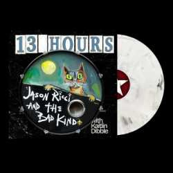 jason ricci & the bad kind 13 HOURS  29-5