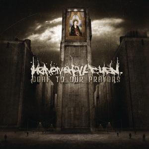 Heaven Shall Burn Deaf To Our Prayers (Re-Issue 2021)