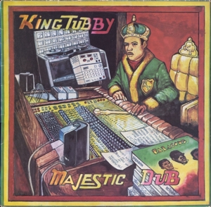 King Tubby Majestic Dub