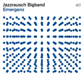 Jazzrausch Bigband Emergenz