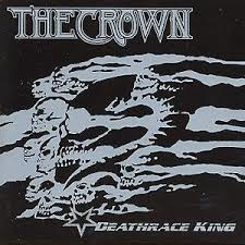 THE CROWN - DEATHRACE KING