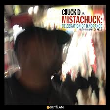 CHUCK D - MISTACHUCK