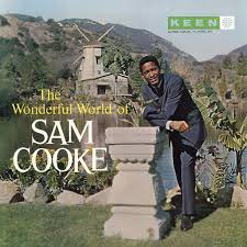 SAM COOKE - WONDERFUL WORLD OF