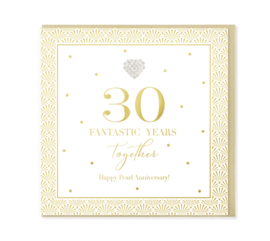 Wenskaart - 30 Fantastic Years Together (Happy Pearl Anniversary)