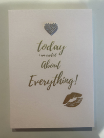 Notitieboek (groot) - Today I am excited about Everything!