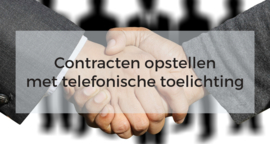 Contract opstellen per e-mail met telefonische toelichting