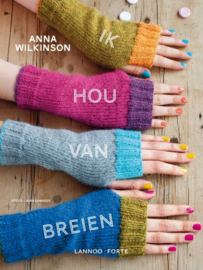 Ik hou van breien | 20 kledingstukken en accessoires | Anna Wilkinson