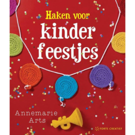 Haken voor Kinderfeestjes - Annemarie Arts