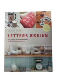 Letters breien | Telpatronen voor verschillende lettertypen | Catrine Hirst & Erssie Major