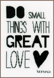 Do small things with great love aida Vervaco