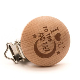 I love you to the moon and back houten speenclips Durable