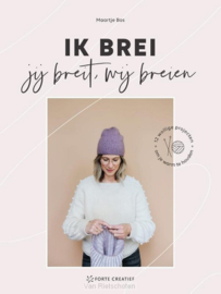 Ik bei, Jij breit, Wij breien - Maartje Bos