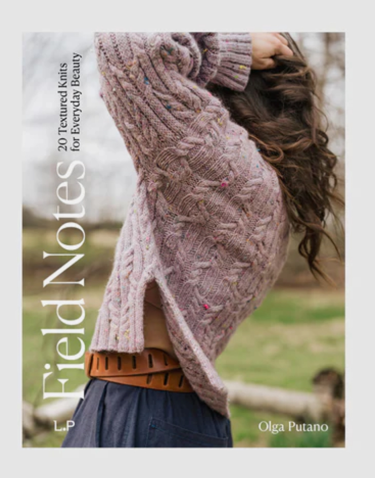 Field Notes - Olga Putano