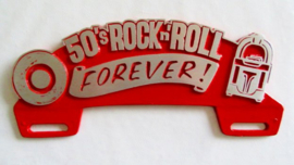 50'S ROCK 'N ROLL FOREVER LICENSE FRAME TOPPER. RED