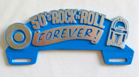 50'S ROCK 'N ROLL FOREVER LICENSE FRAME TOPPER. BLUE