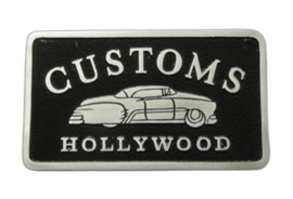 CUSTOMS HOLLYWOOD CAR CLUB PLAQUE