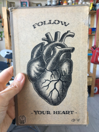 Follow your Heart