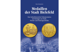 Medaillen der Stadt Bielefeld - Hans Schumacher (ISBN 978-3-86646-510-7)