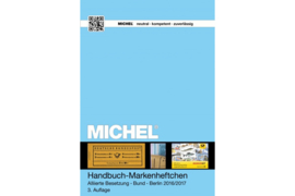 MICHEL Handbuch-Katalog Markenheftchen Alliierte Besetzung Bundesrepublik & Berlin mit Deckel und Druckvarianten (ISBN 9783954021581)