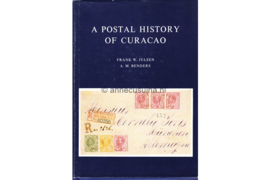 Gebruikt A Postal History of Curacao - Frank W. Julsen & A.M. Benders