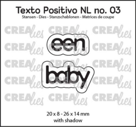 Crealies Texto Positivo een baby - NL (H) POSNL03 20x8 - 26x14 mm