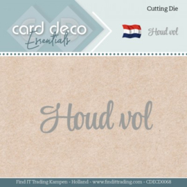 CDECD006 Snij- en embosmal - Houd vol  - Card Deco