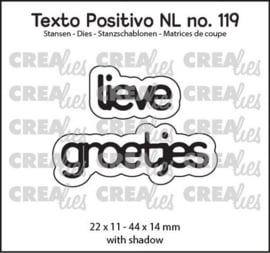 Crealies Texto Positivo lieve groetjes - NL (H) POSNL119 22x11 - 44x14mm