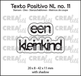 Crealies Texto Positivo een kleinkind - NL (H) POSNL11 20x8 - 42x11 mm