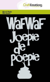 185070/0201 CraftEmotions Mask stencil - Tekst Waf Joepie de ... A6 (NL) Carla Creaties