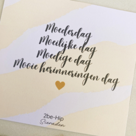Wenskaart "MOEDERDAG MOEILIJKE DAG..."