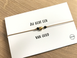 Wenskaart "JIJ HEBT EEN HART VAN GOUD"