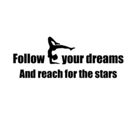 Wenskaart turnen "FOLLOW YOUR DREAMS"