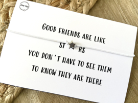 Wenskaart "GOOD FRIENDS ARE LIKE STARS..."