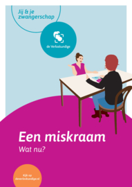 Brochure Miskraam, wat nu? (set van 50 stuks)