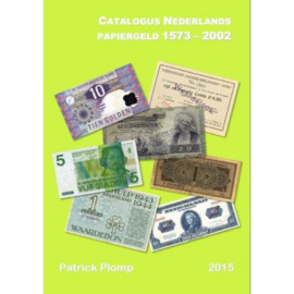 Catalogus Nederlands Papiergeld 1573 - 2002