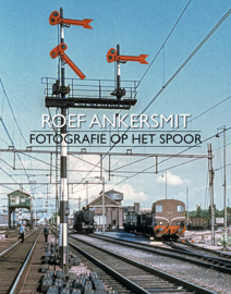 Roef Ankersmit – Fotografie op het spoor