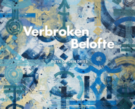 'VERBROKEN BELOFTE'