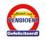 Huldeschild verkeersbord 'Officieel met pensioen!'