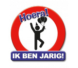 Huldeschild verkeersbord 'Ik ben jarig!'