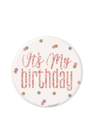 Button / rozet It's my birthday - glitz roze gold