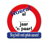 Huldeschild verkeersbord 'al .........jaar 'n paar!'